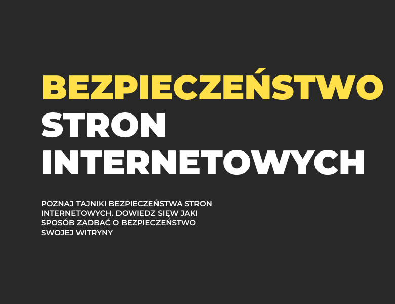 Bezpieczeństwo stron internetowych